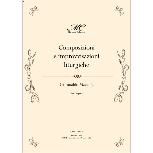 Grimoaldo Macchia - Composizioni e improvvisazioni liturghiche