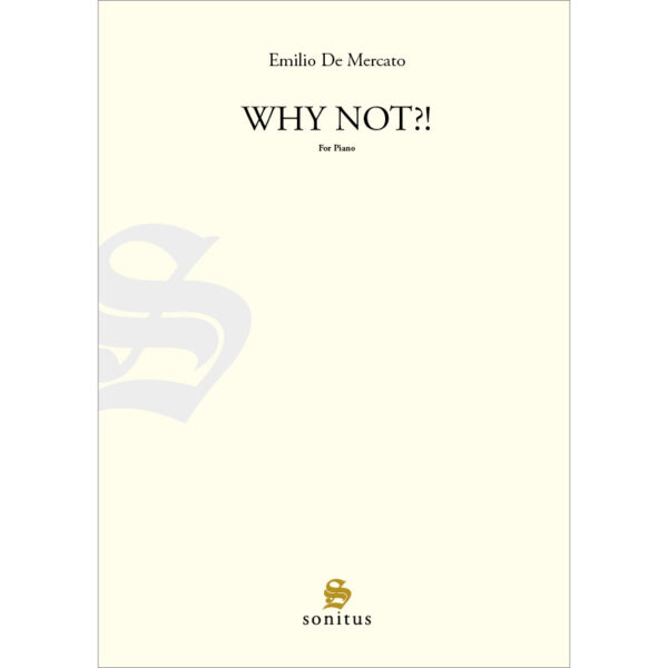 Emilio De Mercato - Why Not