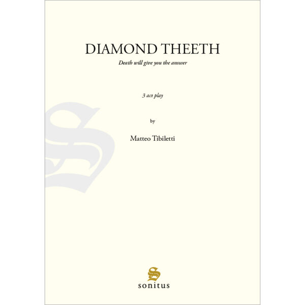 Diamond Theeth-Tibiletti Matteo