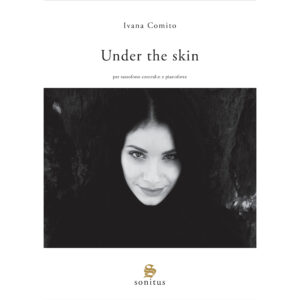 Under the skin - Ivana Comito