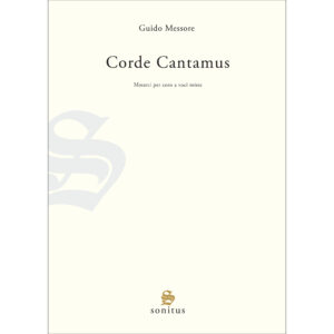 Corde Cantamus - Guido Messore